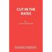 Cut in the Rates