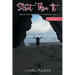 Strut Thru It: Strut Your Way To A Happier You