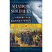 Shadow Soldiers of the American Revolution: Loyalist Tales from New York to Canada