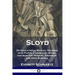 Sloyd: Or Educational Manual Training with Paper, Cardboard, Wood, and Iron for Primary, Grammar, and High Schools