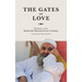 The Gates of Love
