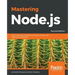 Mastering Node.js - Second Edition