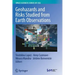 Geohazards and Risks Studied from Earth Observations
