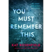 You Must Remember This