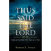 Thus Said the Lord: Study of the Bible, One Topic at a Time