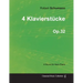 4 Klavierstücke - A Score for Solo Piano Op.32