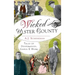 Wicked Ulster County: Tales of Desperadoes, Gangs and More
