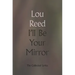 I'll Be Your Mirror: The Collected Lyrics