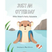 Just An Otter Day: Ollie Otter's Daily Schedule