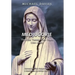 Medjugorje: The First Twenty-One Years (1981-2002): A Source-Based Contribution to the Definitive History