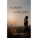 A Saint in Old Lyme