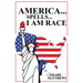 America... Spells... I Am Race