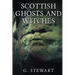 Scottish Ghosts and Witches