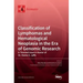 Classification of Lymphomas and Hematological Neoplasia in the Era of Genomic Research: A Themed Issue in Honor of Dr. Elaine S. Jaffe