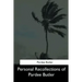 Personal Recollections of Pardee Butler