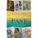 Visions from the Past