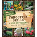 More Forgotten Skills of Self-Sufficiency