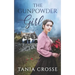 THE GUNPOWDER GIRL a compelling saga of love, loss and self-discovery