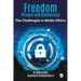 Freedom, Privacy and Democracy