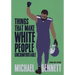 Things That Make White People Uncomfortable (Adapted for Young Adults)