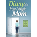 Diary of a Post-Single Mom