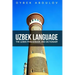 Uzbek Language: The Uzbek Phrasebook and Dictionary