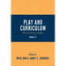 Play and Curriculum: Play & Culture Studies