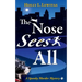 The Nose Sees All: A Spunky Murder Mystery