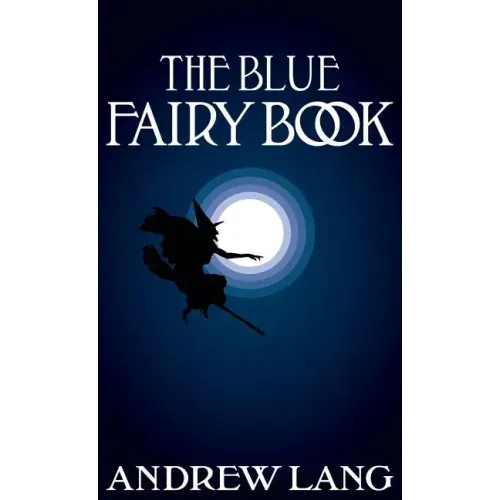 The Blue Fairy Book