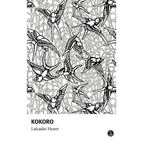Kokoro - Hints and Echoes of Japanese Inner Life