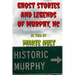 Ghost Stories and Legends of Murphy, NC