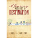 A Journey Without a Destination