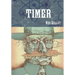 Timer - Hardcover