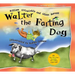 Walter the Farting Dog: A Triumphant Toot and Timeless Tale That's Touched Hearts for Decades--A Laugh- Out-Loud Funny Picture Book