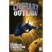 Literary Outlaw #16: Wrongful Termination