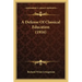 A Defense Of Classical Education (1916)