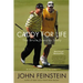 Caddy for Life: The Bruce Edwards Story