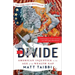 The Divide: American Injustice in the Age of the Wealth Gap