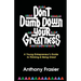 Don't Dumb Down Your Greatness: A Young Entrepreneur's Guide to Thinking & Being Great