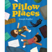 Pillow Places