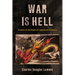 War Is Hell: Studies in the Right of Legitimate Violence