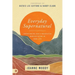 Everyday Supernatural: Experiencing God's Unexpected Manifestation in Your Life