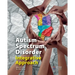 Autism Spectrum Disorder Integrative Approach
