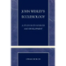 John Wesley's Ecclesiology: A Study in Its Sources and Development