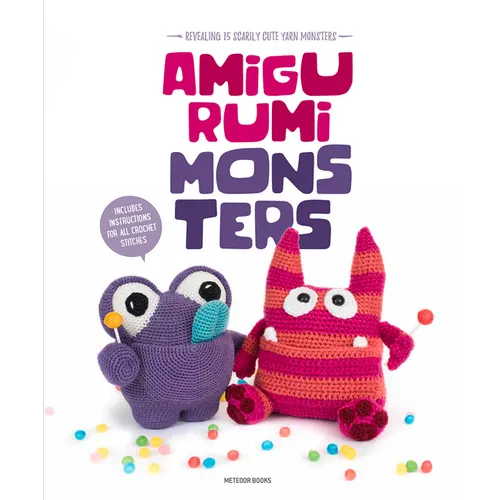 Amigurumi Monsters: Revealing 15 Scarily Cute Yarn Monsters