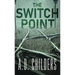 The Switch Point