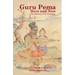 Guru Pema Here and Now: The Mythology of the Lotus Born