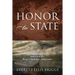Honor to State: Reflections of a Reagan-Bush Era Ambassador
