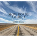 Slow Roads America: Photographs and Tales from the Nation's Back Roads