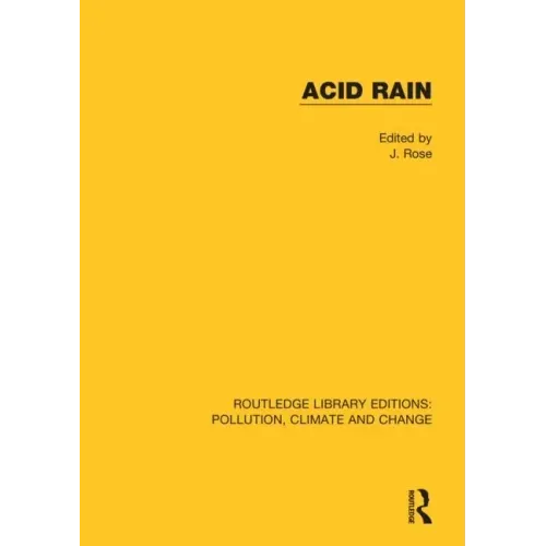 Acid Rain: Current Situation and Remedies